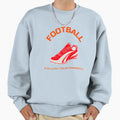 Football Follow Your Passion Sweatshirt - Custom Art Print for Adults - T-Shirt, Sweatshirt, Hoodie