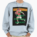 Football Fever Sweatshirt - Streetwear Style for Adults - T-Shirt, Sweatshirt, Hoodie