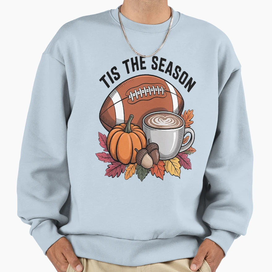 Tis Season Fall Football Cozy Sweatshirt - Casual Everyday Wear for Adults - T-Shirt, Sweatshirt, Hoodie