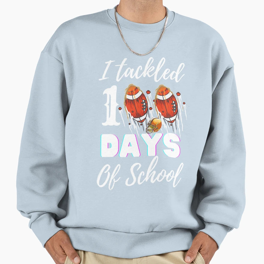 I Tackled 100 Day School Football 100Th T-Shirt - Trendy Graphic Unisex - T-Shirt, Sweatshirt, Hoodie