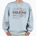 Field Day Squad Sweatshirt - Trendy Graphic Unisex - T-Shirt, Sweatshirt, Hoodie