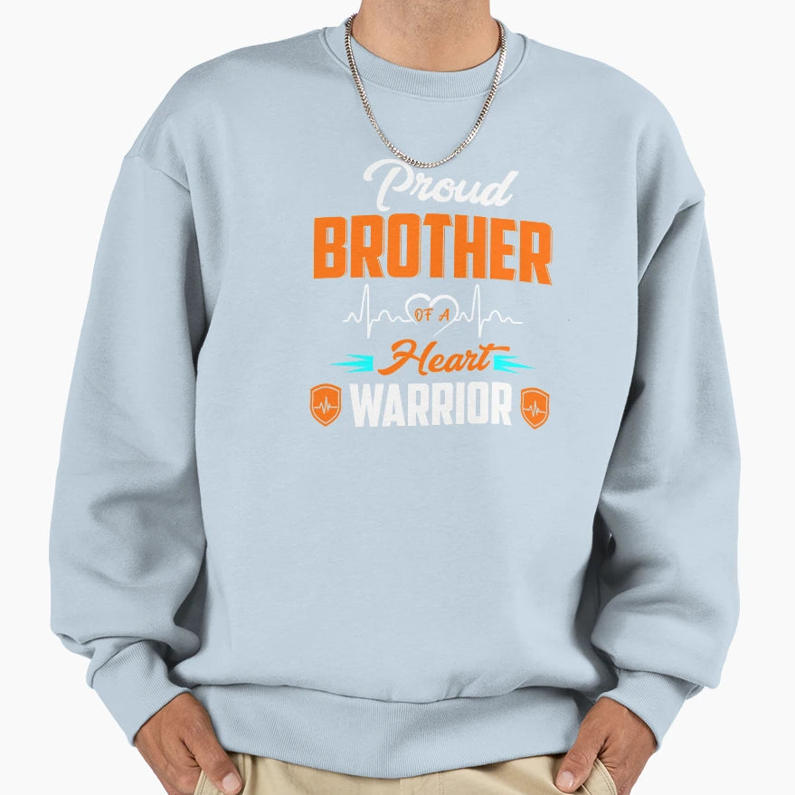 Proud Brother Heart Warrior Sweatshirt - Trendy Graphic for Adults - T-Shirt, Sweatshirt, Hoodie