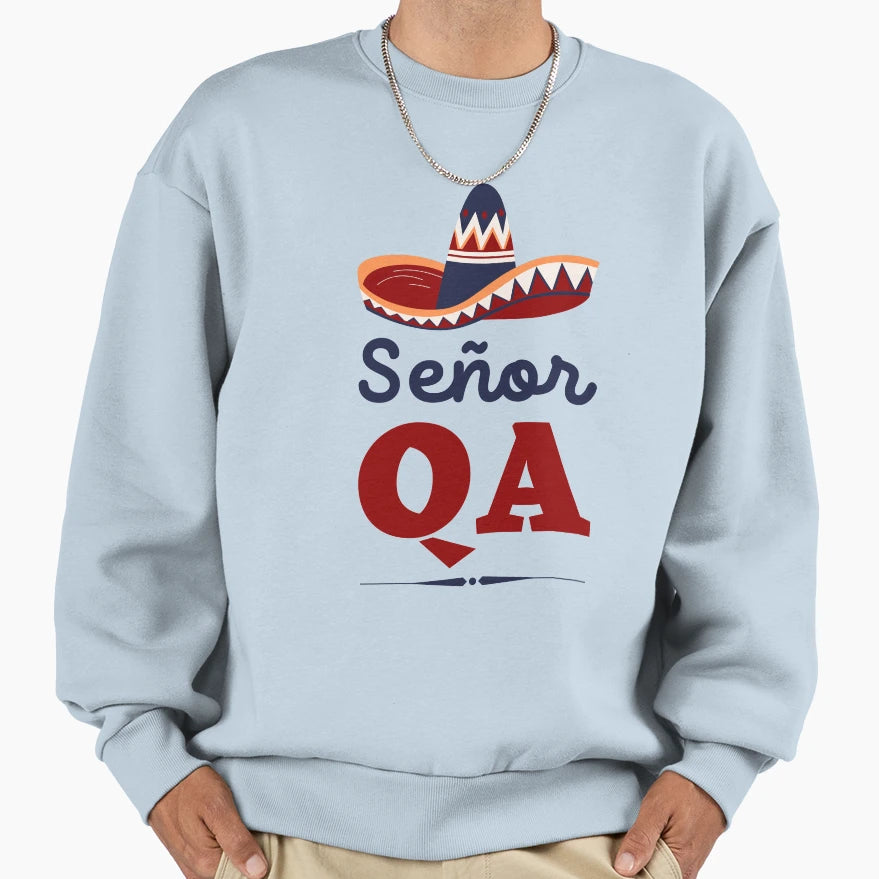 Senor Qa Sweatshirt - Minimalist Print for Adults - T-Shirt, Sweatshirt, Hoodie