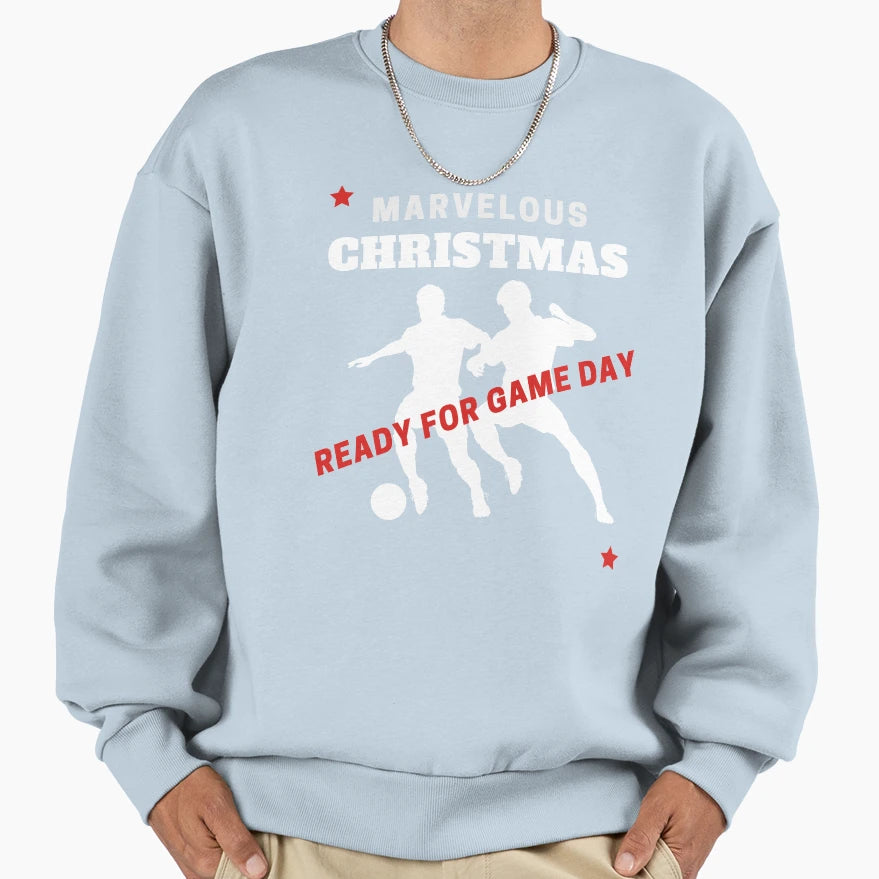 Ready Game Day Football Soccer Sweatshirt - Custom Art Print Men Women - T-Shirt, Sweatshirt, Hoodie