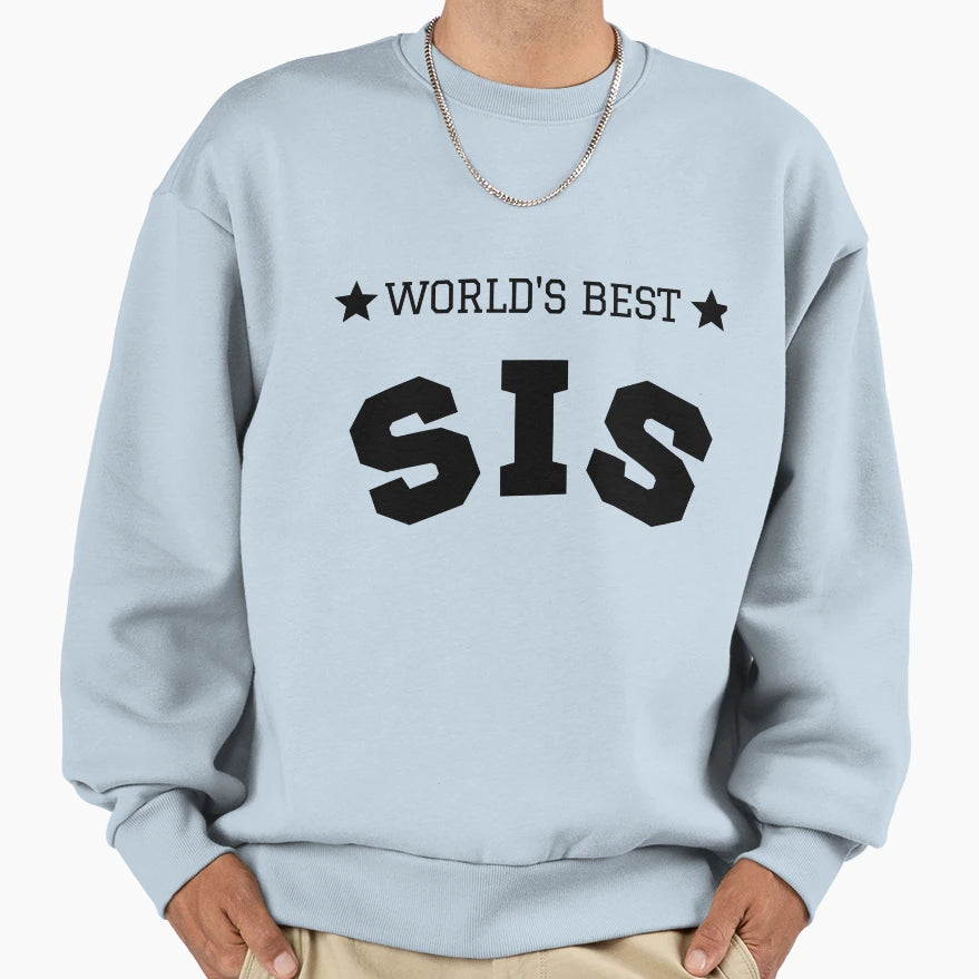 Best Sister Sweatshirt - Custom Art Print Unisex - T-Shirt, Sweatshirt, Hoodie