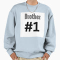 Brother 1 Sweatshirt - Trendy Graphic for Adults - T-Shirt, Sweatshirt, Hoodie
