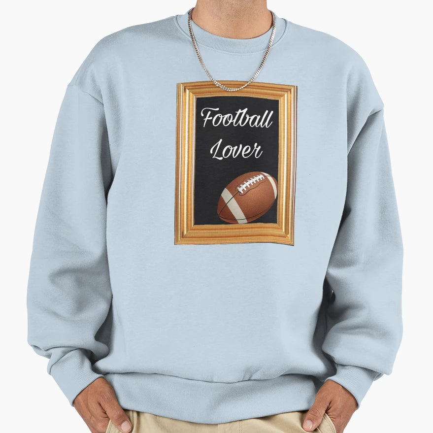 Football Lover Sweatshirt - Unique Graphic for Adults - T-Shirt, Sweatshirt, Hoodie