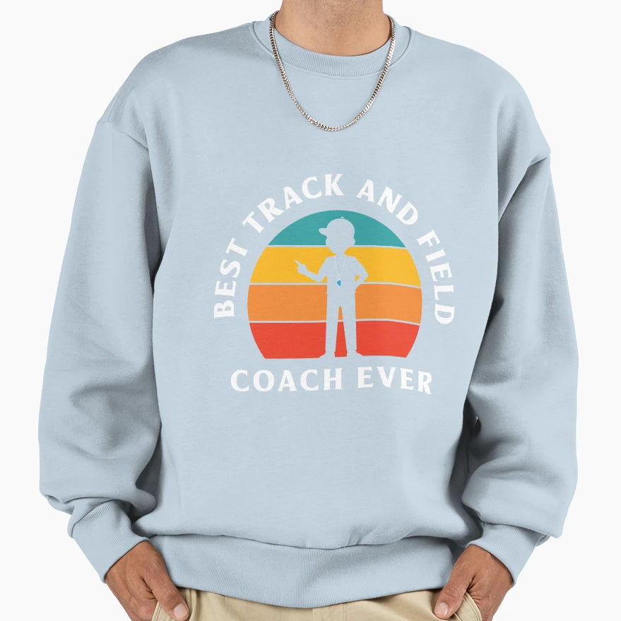 Track And Field Best Track And Field Sweatshirt - Aesthetic Graphic Unisex - T-Shirt, Sweatshirt, Hoodie