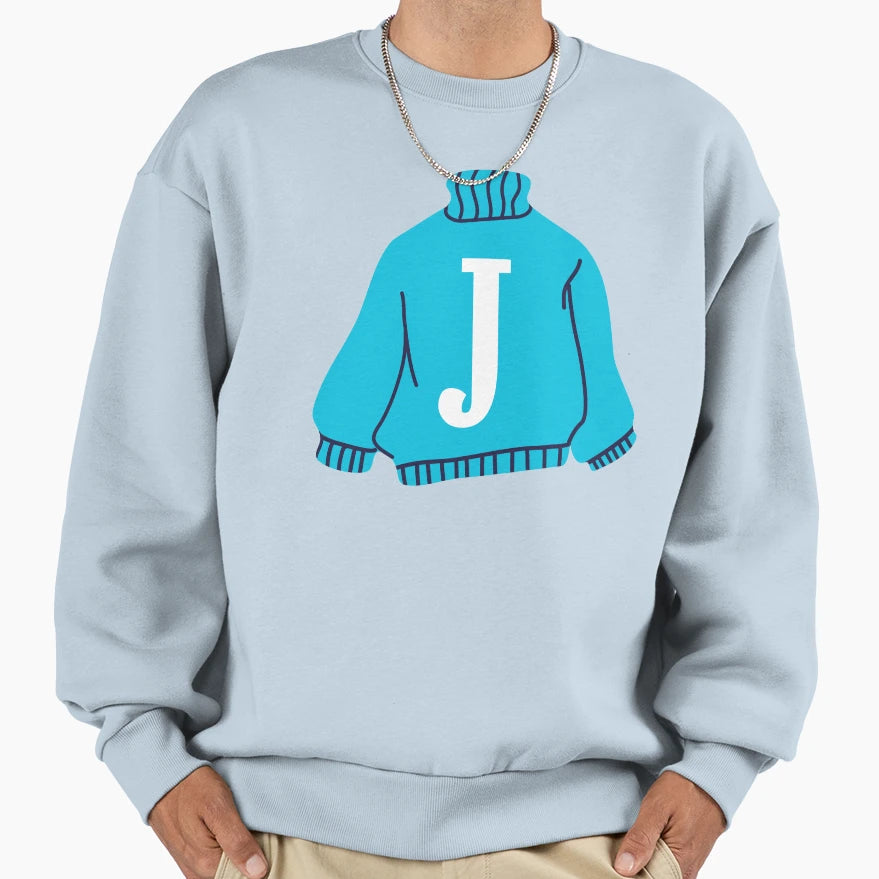 Letter Sweatshirt - Casual Everyday Wear Men Women - T-Shirt, Sweatshirt, Hoodie