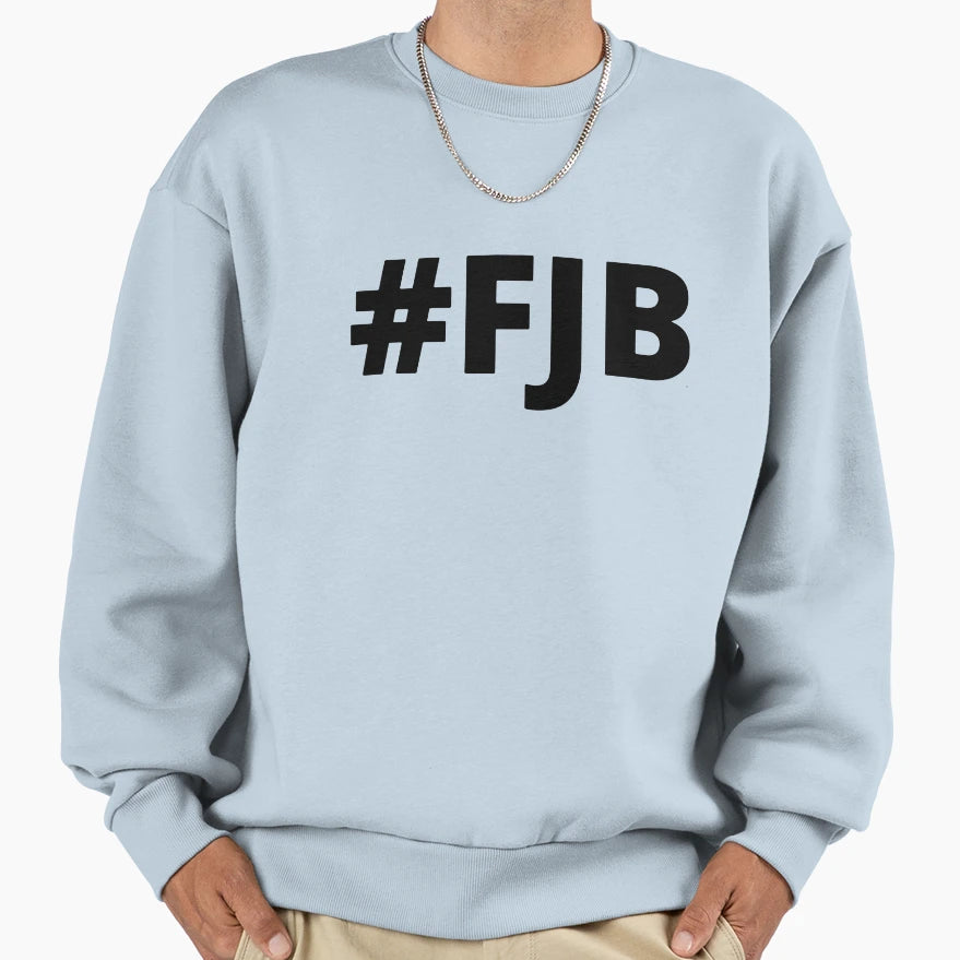 Fjb Let Go Brandon Lets Go Sweatshirt - Aesthetic Graphic for Adults - T-Shirt, Sweatshirt, Hoodie