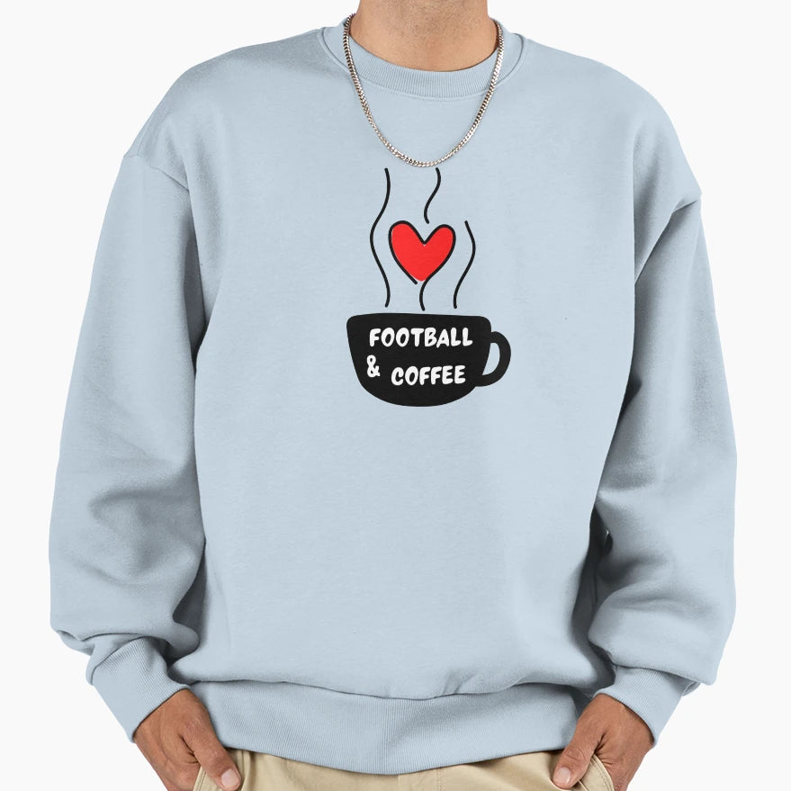 Football Coffee Sweatshirt - Graphic Print Unisex - T-Shirt, Sweatshirt, Hoodie