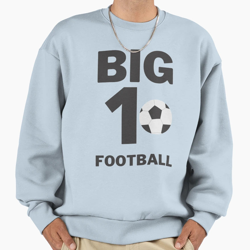 Big Ten Football Pac 12 Football Sweatshirt - Novelty Apparel Unisex - T-Shirt, Sweatshirt, Hoodie