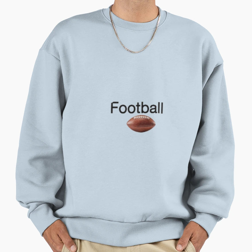 Football Sweatshirt - Novelty Apparel for Adults - T-Shirt, Sweatshirt, Hoodie