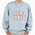 Tier 3 Coach Sweatshirt - Streetwear Style for Adults - T-Shirt, Sweatshirt, Hoodie