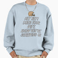 Hey Ref Does Your Wife Know Youre T-Shirt - Fun Novelty Design Men Women - T-Shirt, Sweatshirt, Hoodie