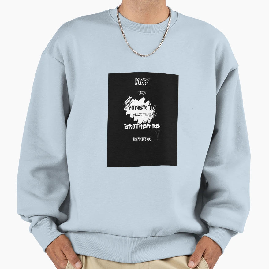 Power Brothers Sweatshirt - Fun Novelty Design Men Women - T-Shirt, Sweatshirt, Hoodie