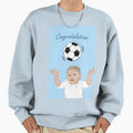 Football Congratulations Sweatshirt - Aesthetic Graphic Men Women - T-Shirt, Sweatshirt, Hoodie