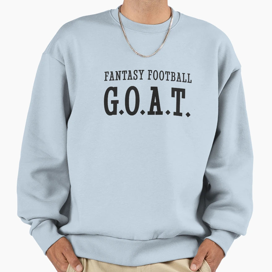 Fantasy Football Goat Sweatshirt - Aesthetic Graphic Men Women - T-Shirt, Sweatshirt, Hoodie