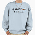 Game Day Vibes Sweatshirt - Casual Everyday Wear Men Women - T-Shirt, Sweatshirt, Hoodie