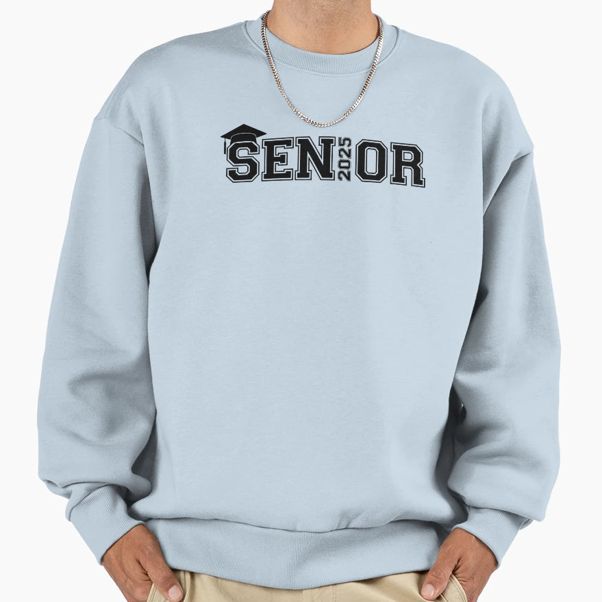Senior 2025 Graduate Class 2025 Sweatshirt - Minimalist Print Men Women - T-Shirt, Sweatshirt, Hoodie