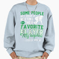 My Nephew Is My Favorite Football Sweatshirt - Trendy Graphic Unisex - T-Shirt, Sweatshirt, Hoodie