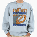 Fantasy Football Is My Favorite Sweatshirt - Custom Art Print for Adults - T-Shirt, Sweatshirt, Hoodie
