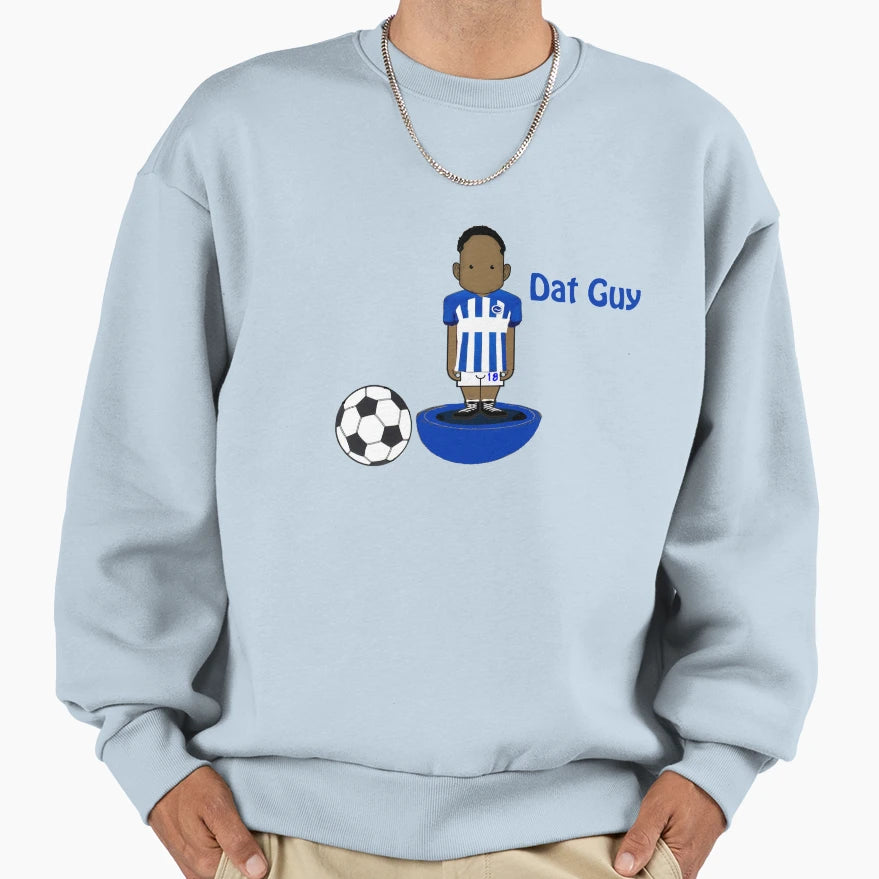 Dat Guy Sweatshirt - Novelty Apparel Unisex - T-Shirt, Sweatshirt, Hoodie
