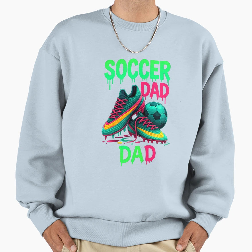 Soccer Dad Respect Drip Neon T-Shirt - Casual Everyday Wear for Adults - T-Shirt, Sweatshirt, Hoodie