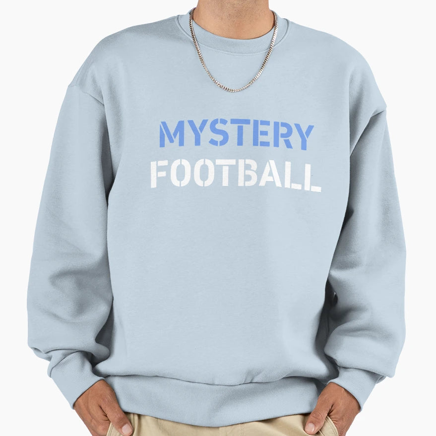Football Game Day Funny Team Sports Sweatshirt - Fun Novelty Design Unisex - T-Shirt, Sweatshirt, Hoodie