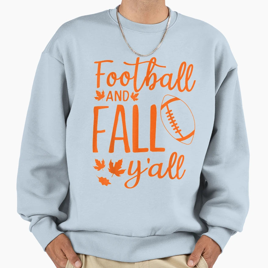 Ootball And All Yall Un Hallo Sweatshirt - Fun Novelty Design Men Women - T-Shirt, Sweatshirt, Hoodie