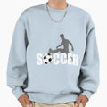 Soccer Player Ball Sport Soccer Team Sweatshirt - Unique Graphic Men Women - T-Shirt, Sweatshirt, Hoodie