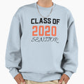 Class 2020 Sweatshirt - Novelty Apparel Men Women - T-Shirt, Sweatshirt, Hoodie