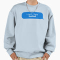 I Have Football Sweatshirt - Casual Everyday Wear Men Women - T-Shirt, Sweatshirt, Hoodie