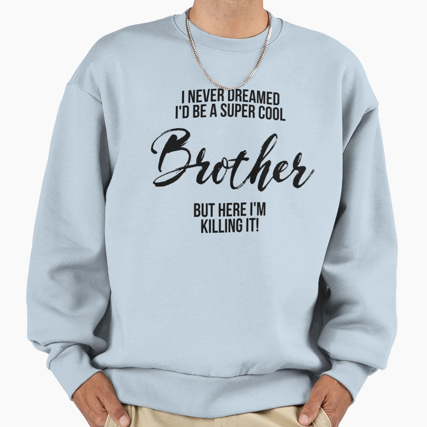 Super Brother Sweatshirt - Custom Art Print for Adults - T-Shirt, Sweatshirt, Hoodie