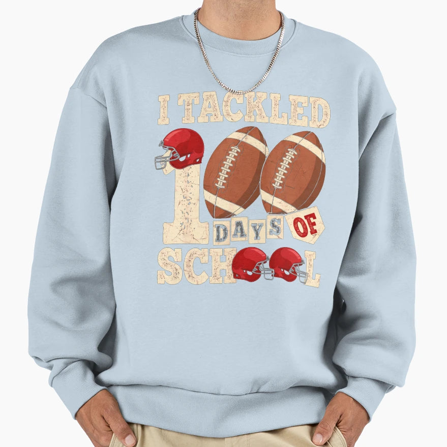 100 Days School Sweatshirt - Fun Novelty Design Men Women - T-Shirt, Sweatshirt, Hoodie