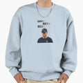 Ben Johnson Good Better Best Sweatshirt - Streetwear Style for Adults - T-Shirt, Sweatshirt, Hoodie