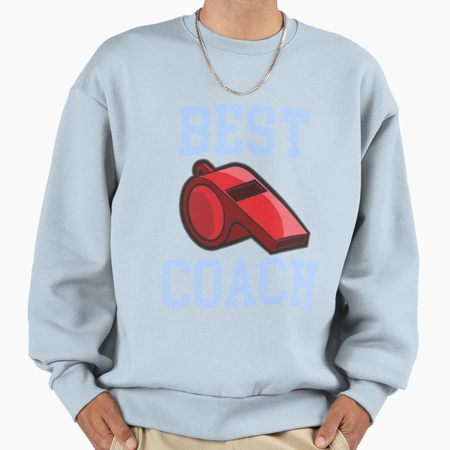Best Coach Sweatshirt - Novelty Apparel for Adults - T-Shirt, Sweatshirt, Hoodie