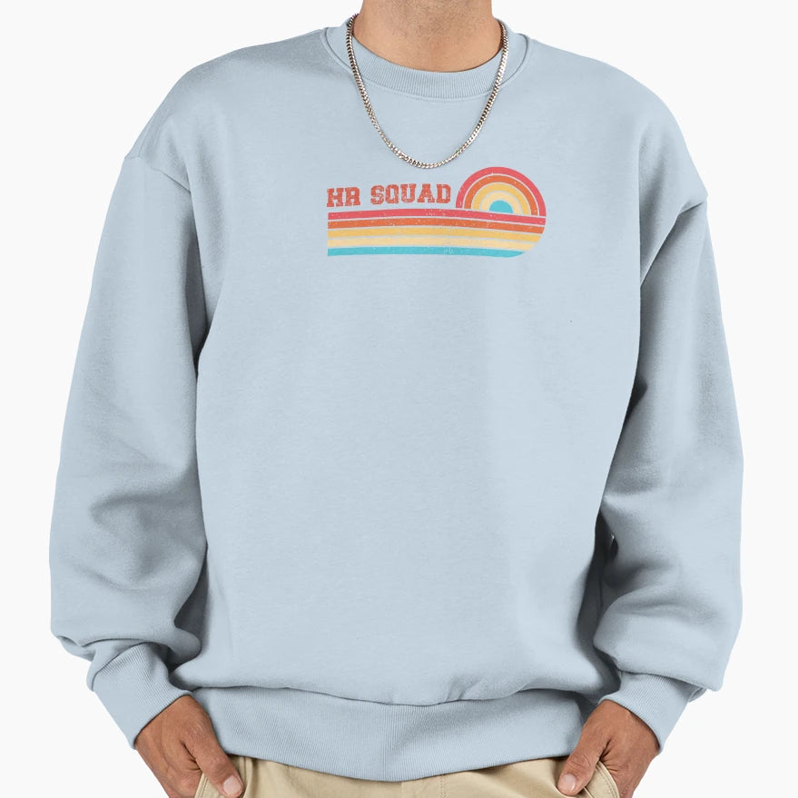 Human Resources Business Partner Hr Squad Sweatshirt - Graphic Print Unisex - T-Shirt, Sweatshirt, Hoodie