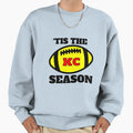 Chiefs Tis Season Football Sweatshirt - Novelty Apparel Men Women - T-Shirt, Sweatshirt, Hoodie