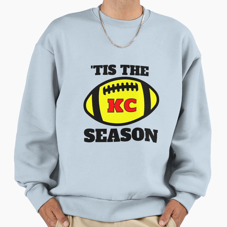 Chiefs Tis Season Football Sweatshirt - Novelty Apparel Men Women - T-Shirt, Sweatshirt, Hoodie