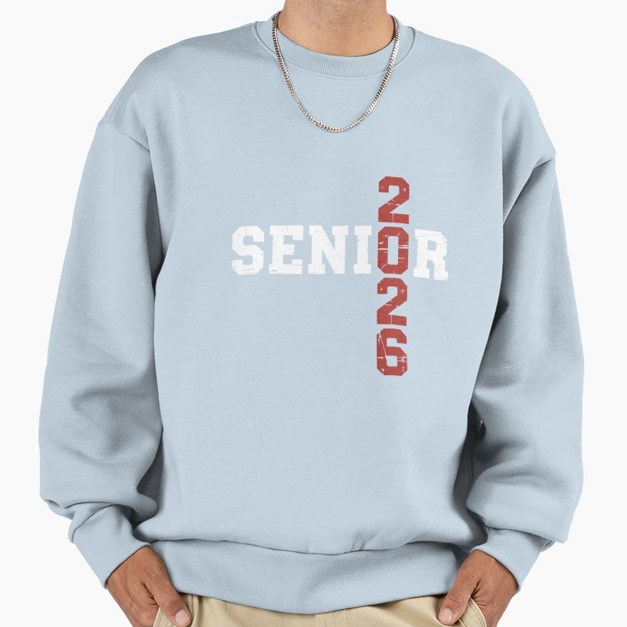 Class 2026 Senior Back To School Sweatshirt - Novelty Apparel Men Women - T-Shirt, Sweatshirt, Hoodie