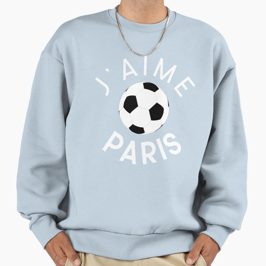 Jaime Paris Paris Football Love French Sweatshirt - Novelty Apparel Unisex - T-Shirt, Sweatshirt, Hoodie