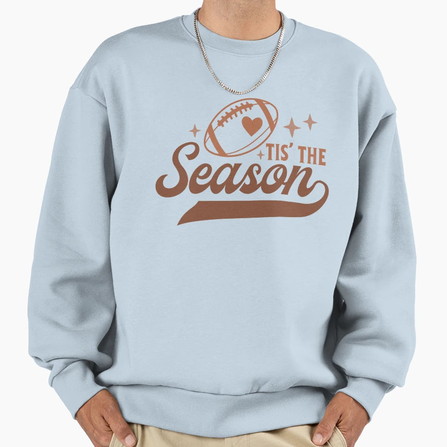 Tis Season Football Touchdown Sweatshirt - Fun Novelty Design for Adults - T-Shirt, Sweatshirt, Hoodie