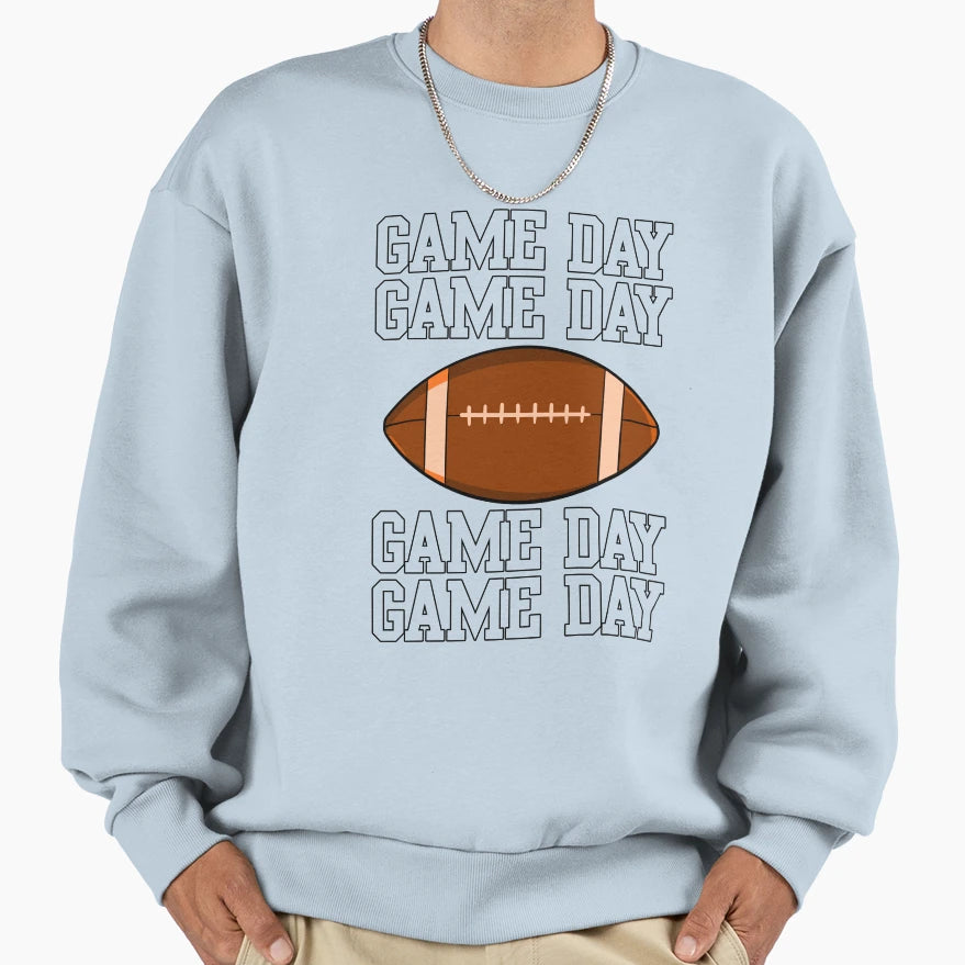 Game Day Football Sweatshirt - Streetwear Style Unisex - T-Shirt, Sweatshirt, Hoodie