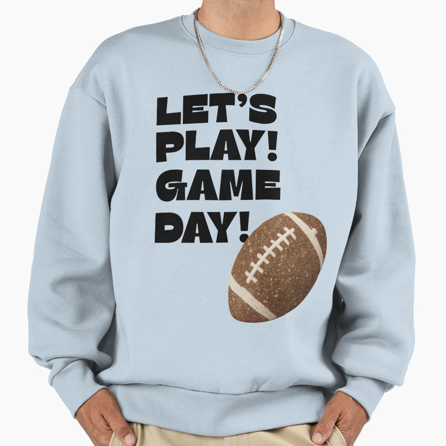 Game Day Hype Bold Football Energy Sweatshirt - Aesthetic Graphic Unisex - T-Shirt, Sweatshirt, Hoodie