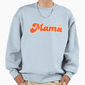 Mothers Day Gift Mama Sweatshirt - Fun Novelty Design Unisex - T-Shirt, Sweatshirt, Hoodie
