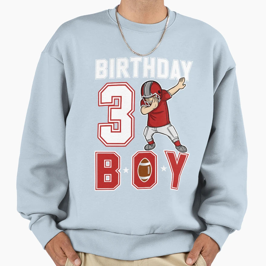 3 Three Year Birthday Football Sweatshirt - Streetwear Style for Adults - T-Shirt, Sweatshirt, Hoodie