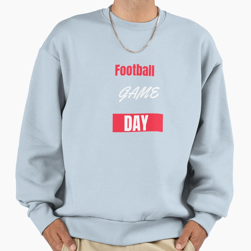 Football Game Day Sweatshirt - Casual Everyday Wear Unisex - T-Shirt, Sweatshirt, Hoodie
