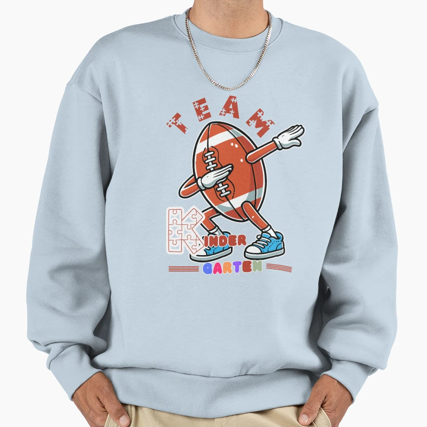 Team Kindergarten Rugby Ball Sweatshirt - Graphic Print Unisex - T-Shirt, Sweatshirt, Hoodie