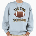 Tis Season Football Sweatshirt - Graphic Print Men Women - T-Shirt, Sweatshirt, Hoodie